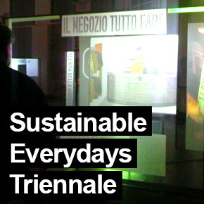 Sustainable Everydays Triennale