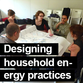 Designing Household Energy Practices (DHEP)