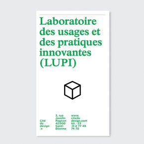 Laboratoire des usages et des pratiques innovantes (LUPI), Cité du Design, 2016